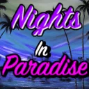 Nights In Paradise