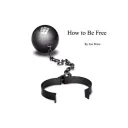 Joe Blow's How to Be Free Community