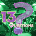 13 Questions
