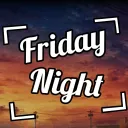 Friday Night 🎉