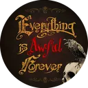 Everything is Awful Forever Podcast