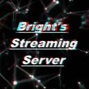 Bright's Stream Server