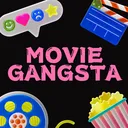 MOVIE GANGSTA