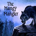 The Mangy Mangler