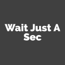wait just a sec Server Icon