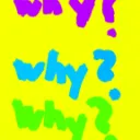Why?