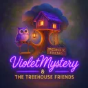 Violet & The Treehouse Friends