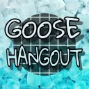 Goose Hangout!