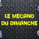 LE MECANO DU DIMANCHE