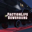 FactionLife-Bewerbung