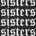 ♔ Sister Squad ♔