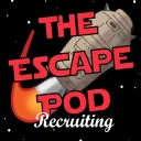 The Escape Pod...Recruiting