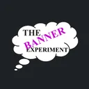 The Banner Experiment
