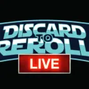 Discard to Reroll: Live!