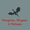 Dungeons, Dragons, & Melanin