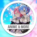 Anime & more