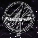 EVERGLOW SUBS