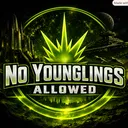 No Younglings Allowed