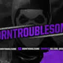 BornTroublesome's Discord