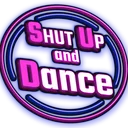 Shut Up And Dance