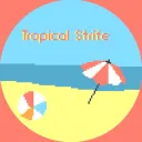 Tropical Strife