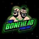 The Bonehead Podcast
