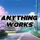 Anything Works