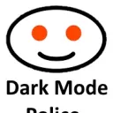 Dark Mode Police