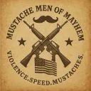 Mustache Men of Mayhem