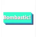 Bombastic Games!