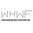 WHWF - World Hardcore Wrestling Federation