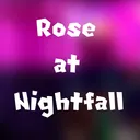 -Rose at Nightfall- GD Collaboration