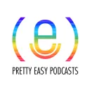 Pretty Easy Podcasts