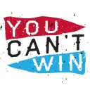 You cant win