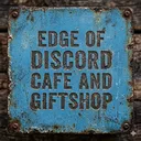 Edge of Discord Cafe and Giftshop