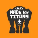 MADE BY TITANS