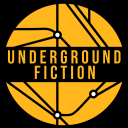 Underground Fiction