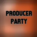 Producer Party