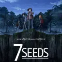 7SEEDS Netflix Original / Manga Discord