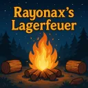 Rayonax`s Lagerfeuer