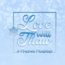 Love Will Thaw - A Frozen Fanzine