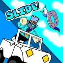 Slide!