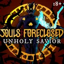 SOULS FORECLOSED