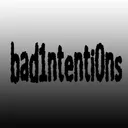bad1ntenti0ns