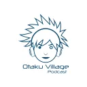 Otaku Village Podcast