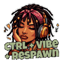 CTRL + VIBE + RESPAWN