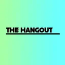 The Hangout