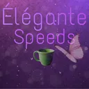 Élégante Speeds