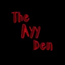 The Ayy Den