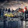 Phoenix Down Resources